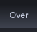 Over Over